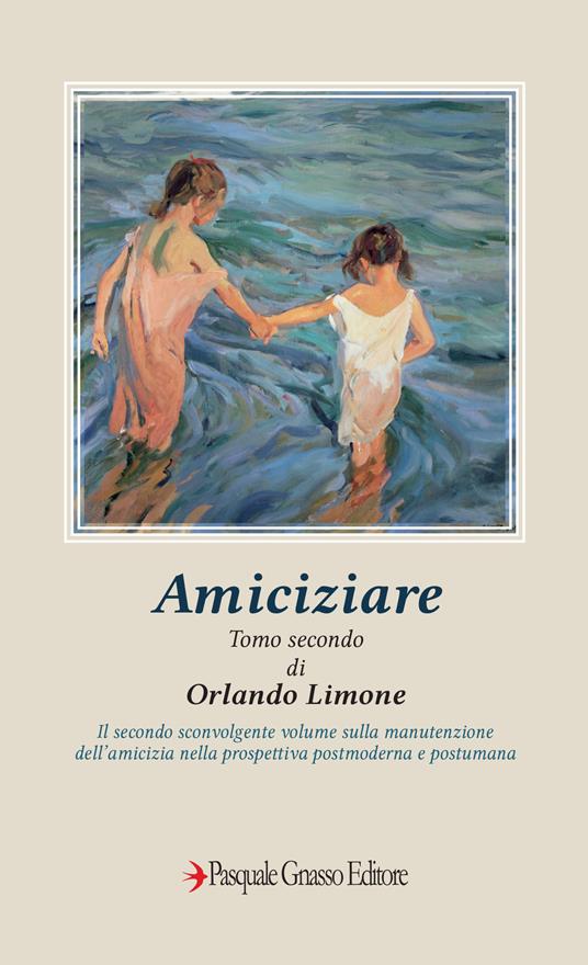 Amiciziare. Vol. 2 - Orlando Limone - copertina