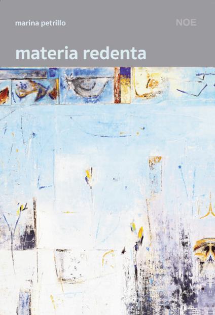 Materia redenta. Nuova ediz. - Marina Petrillo - copertina