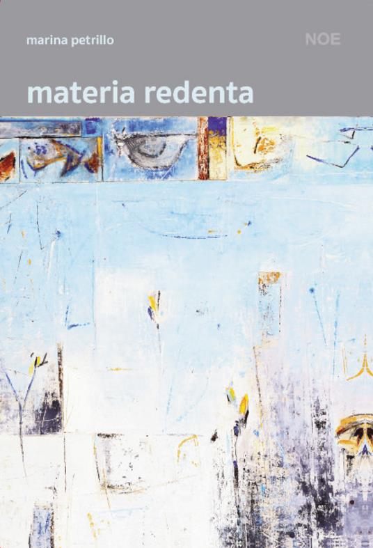 Materia redenta. Nuova ediz. - Marina Petrillo - copertina