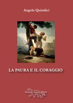 La paura e il coraggio