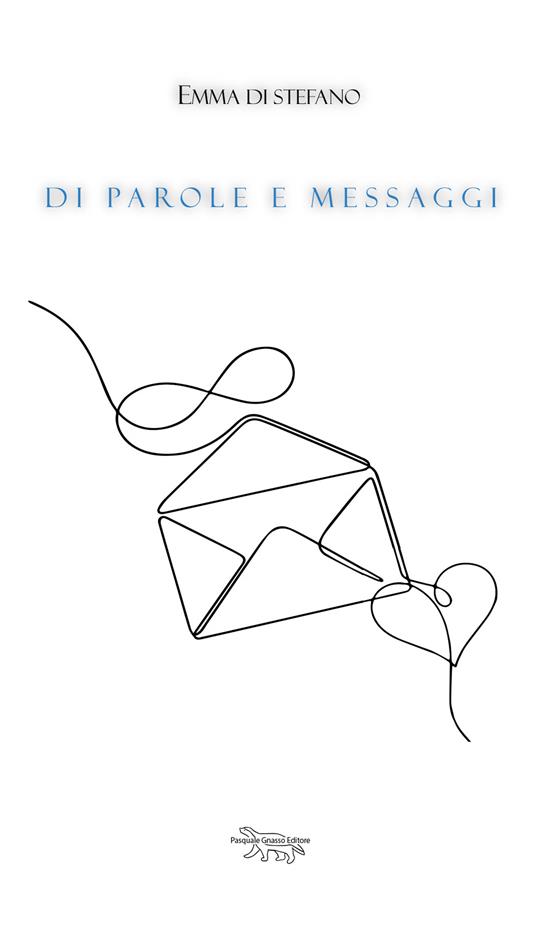 Di parole e messaggi - Emma Di Stefano - copertina