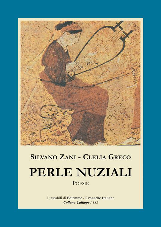 Perle nuziali - Silvano Zani,Clelia Greco - copertina