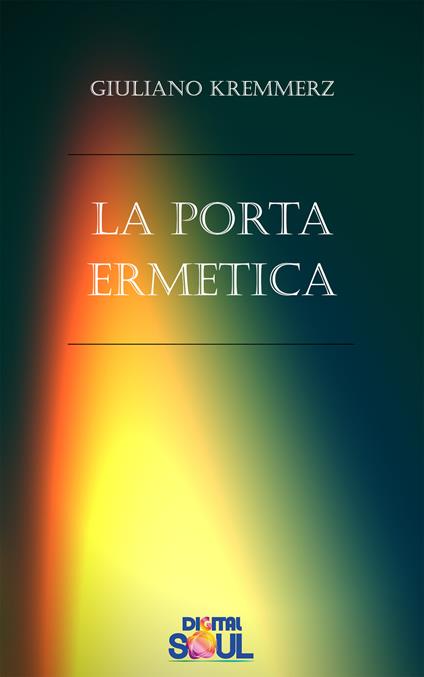 La porta ermetica - Giuliano Kremmerz - copertina