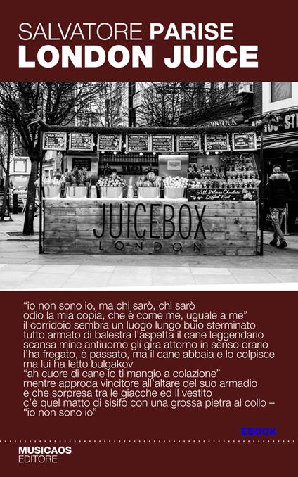 London juice - Salvatore Parise - ebook