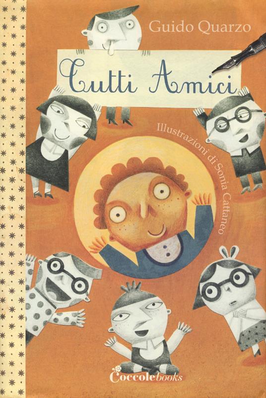 Tutti amici. Ediz. a colori. Con Poster - Guido Quarzo - copertina
