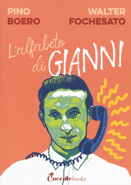 L' alfabeto di Gianni - Pino Boero,Walter Fochesato - copertina