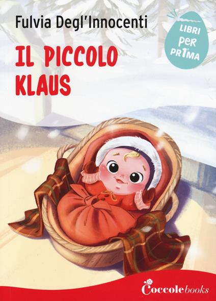 Il piccolo Klaus - Fulvia Degl'Innocenti - copertina