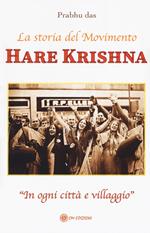 Hare Krishna. La storia del movimento