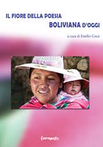 Il fiore della poesia boliviana d'oggi