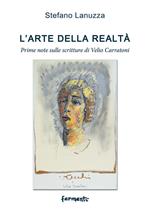L' arte della realtà. Prime note sulle scritture di Velio Carratoni