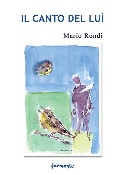 Il canto del luì - Mario Rondi - copertina