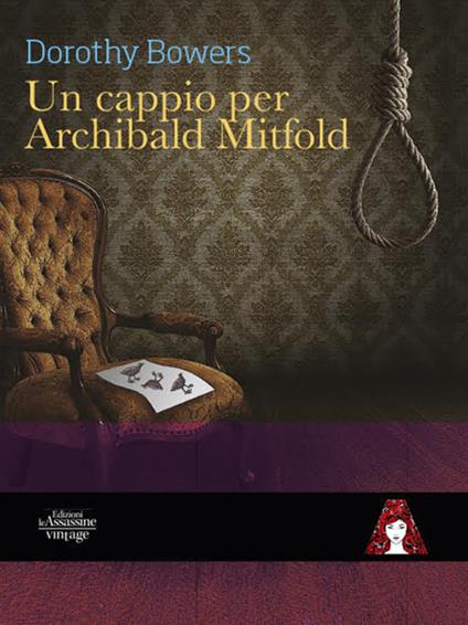 Un cappio per Archibald Mitfold - Dorothy Bowers,Daniela Di Falco - ebook