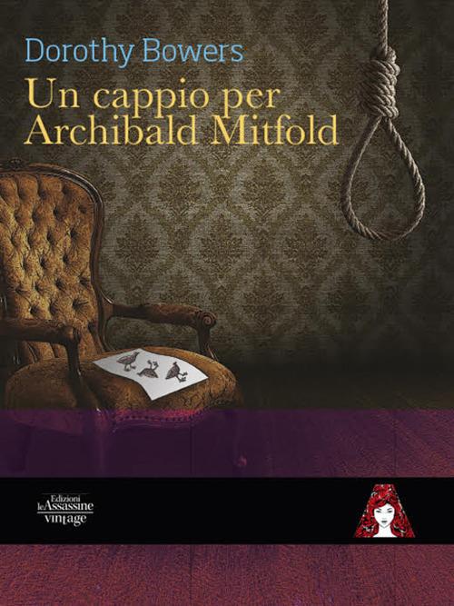 Un cappio per Archibald Mitfold - Dorothy Bowers,Daniela Di Falco - ebook