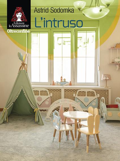 L'intruso - Astrid Sodomka - copertina