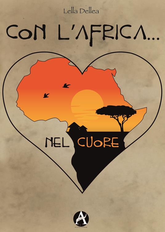 Con l'Africa... nel cuore - Dellea Lella - copertina