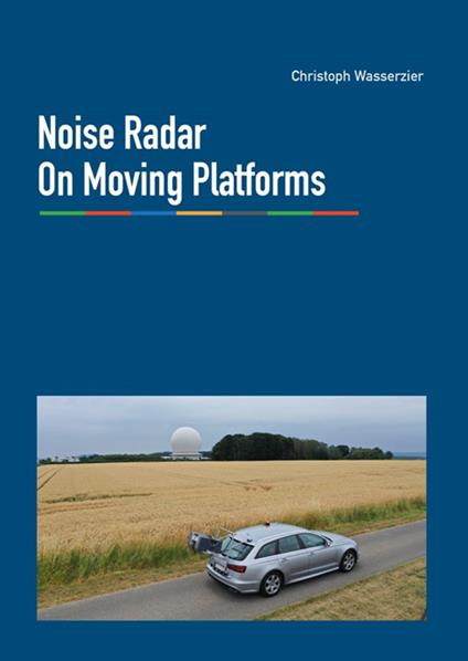 Noise radar on moving platforms - Cristoph Wasserzier - copertina