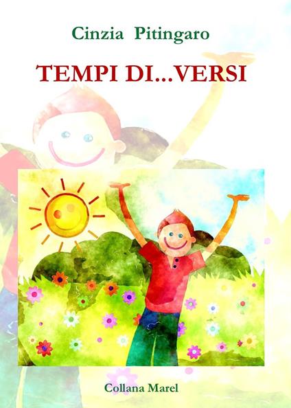 Tempi di...versi - Cinzia Pitingaro - copertina