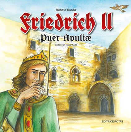 Friedrich. Puer Apuliae - Renato Russo - copertina
