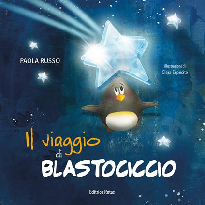 Il viaggio di Blastociccio - Paola Russo - copertina