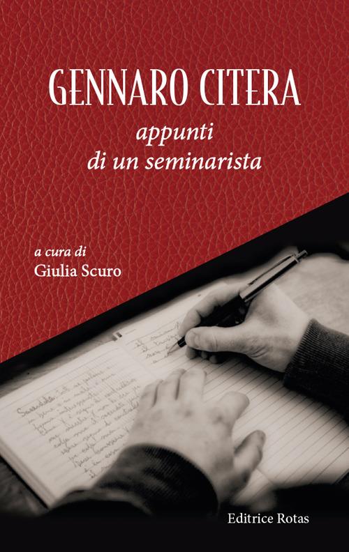Gennaro Citera. Appunti di un seminarista - copertina