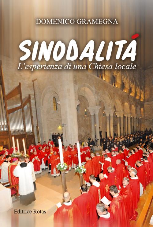 Sinodalità. L'esperienza di una Chiesa locale - Domenico Gramegna - copertina