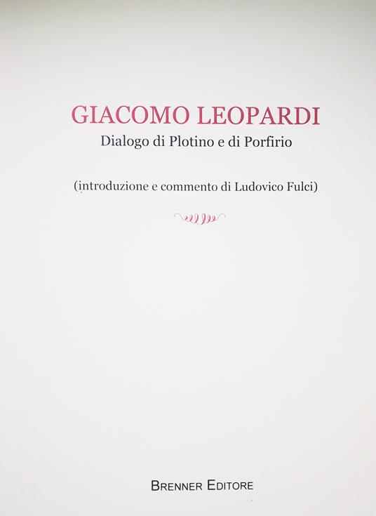 Giacomo Leopardi. Dialogo di Plotino e di Porfirio - copertina