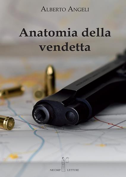 Anatomia della vendetta - Alberto Angeli - copertina