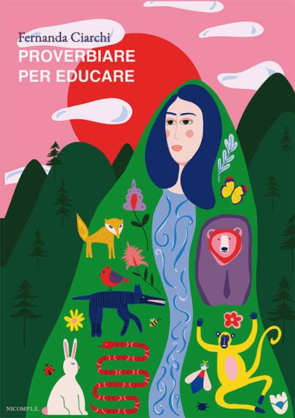 Proverbiare per educare - Fernanda Ciarchi - copertina