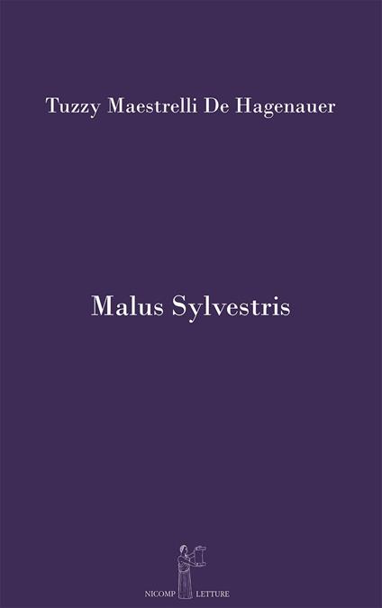 Malus sylvestris - Tuzzy Maestrelli De Hagenauer - copertina