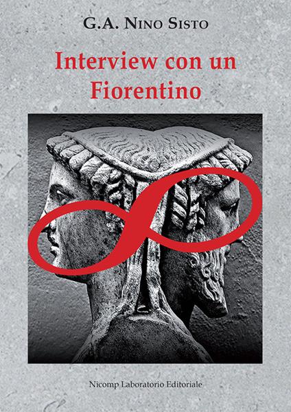 Interview con un fiorentino - G. A. Nino Sisto - copertina