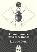 L'uomo con la testa di scarabeo