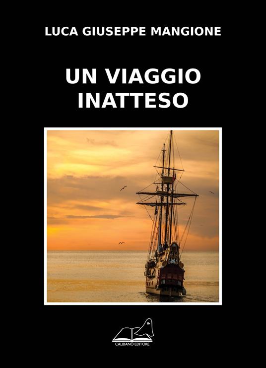 Un viaggio inatteso - Luca Giuseppe Mangione - copertina