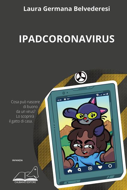 Ipadcoronavirus. Per un’umanità riumanizzata - Laura Germana Belvederesi - copertina