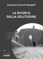 La ricerca della solitudine