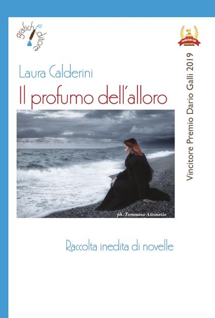 Il profumo dell'alloro - Laura Calderini - copertina