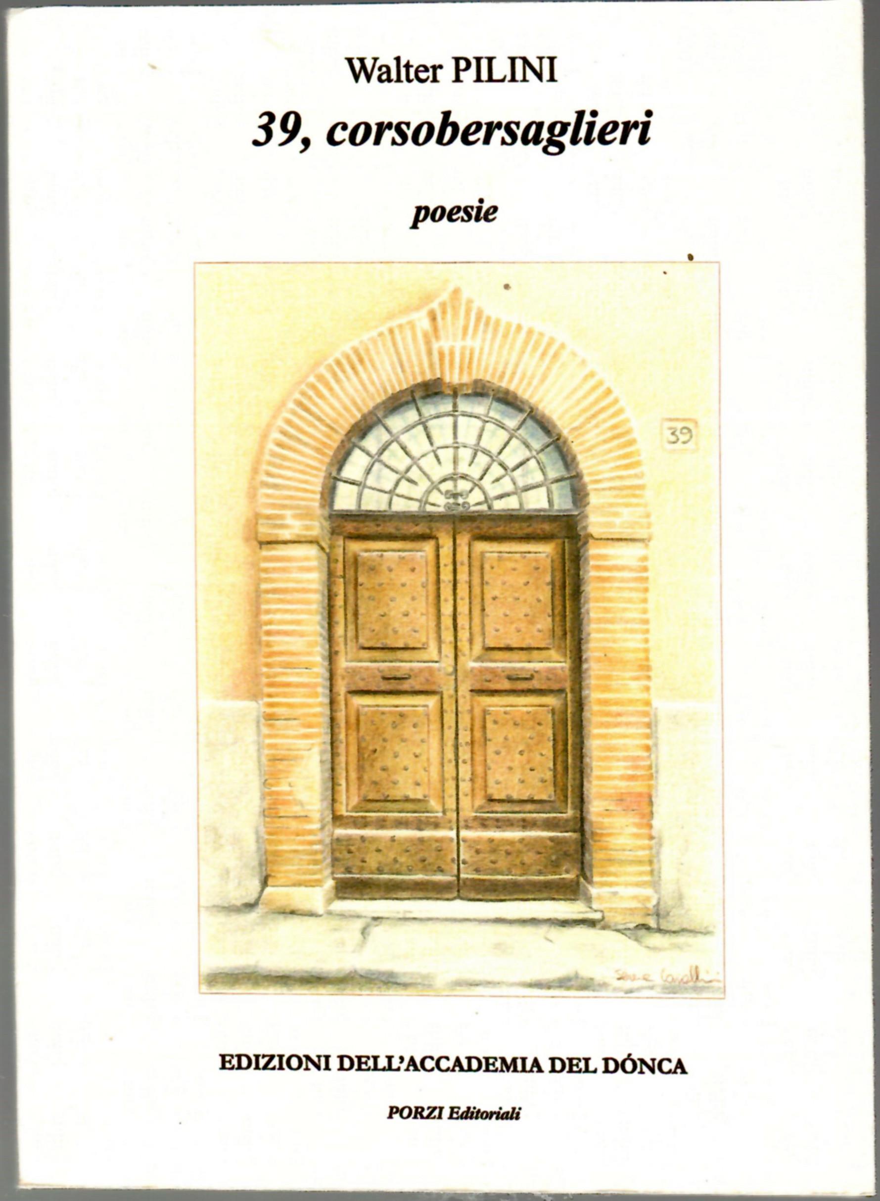 Trentanove corsobersaglieri. Poesie