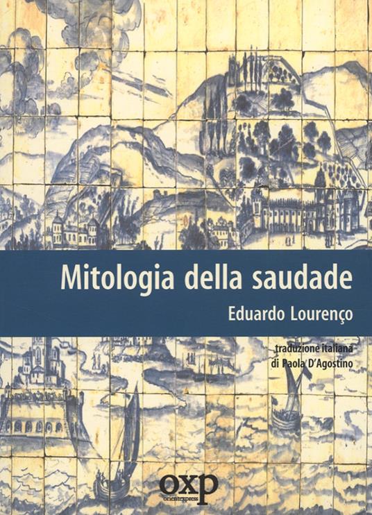 Mitologia della saudade - Eduardo Lourenço - copertina