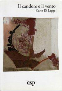 Il candore e il vento - Carlo Di Legge - copertina