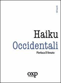 Haiku occidentali - Pierluca D'Amato - copertina