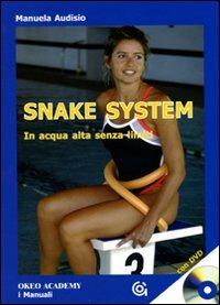 Snake system. In acqua alta senza limiti - Manuela Audisio - copertina