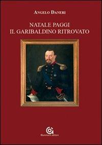 Natale Paggi un garibaldino ritrovato - Angelo Daneri - copertina