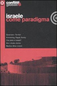 Conflitti globali (2008). Vol. 6: Israele come paradigma. - copertina