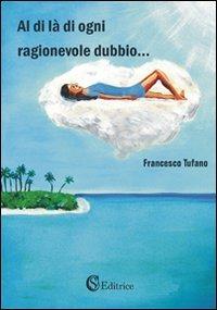 Al di là di ogni ragionevole dubbio... - Francesco Tufano - copertina