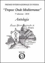 Antologia «Tropea: onde mediterranee» 2010