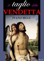 Il taglio della vendetta