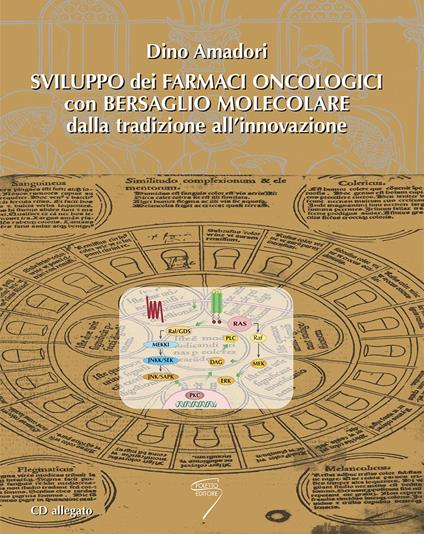 Sviluppo dei farmaci oncologici con bersaglio molecolare. Con CD-ROM - copertina