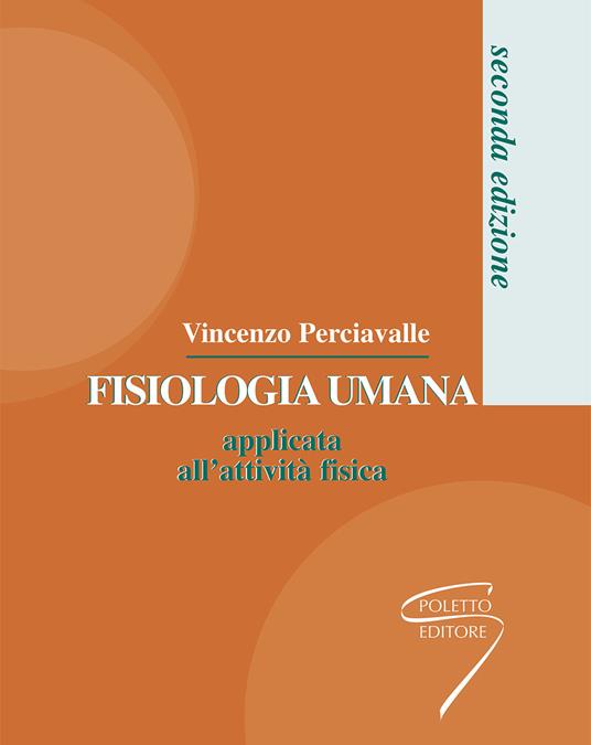 Fisiologia umana applicata all'attività fisica - Vincenzo Perciavalle - copertina