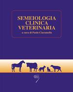 Semeiologia clinica veterinaria. Con Contenuto digitale per download e accesso on line