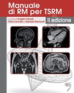 Manuale di RM per TSRM. Ediz. a spirale