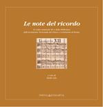 Le note del ricordo. Il codice musicale M13 della Biblioteca dell'Accademia Nazionale dei Lincei e Corsiniana di Roma